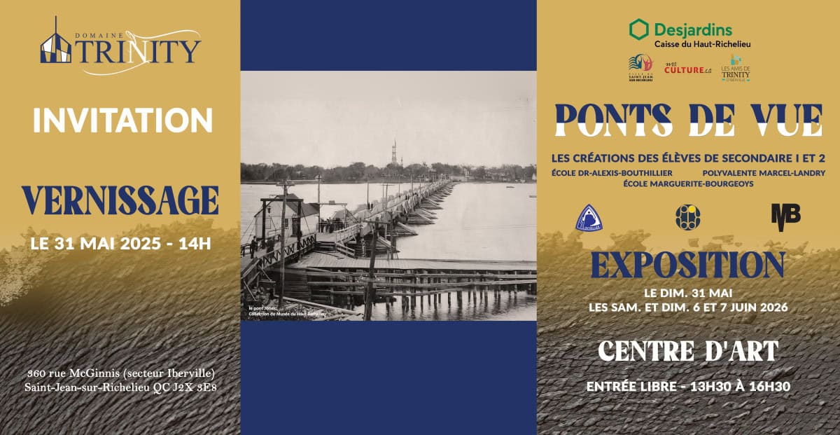 Les Amis de Trinity d'Iberville et la Ville de Saint-Jean-sur-Richelieu